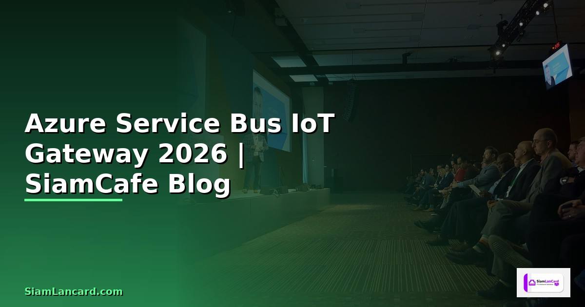 Azure Service Bus IoT Gateway