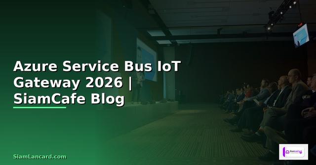 Azure Service Bus IoT Gateway