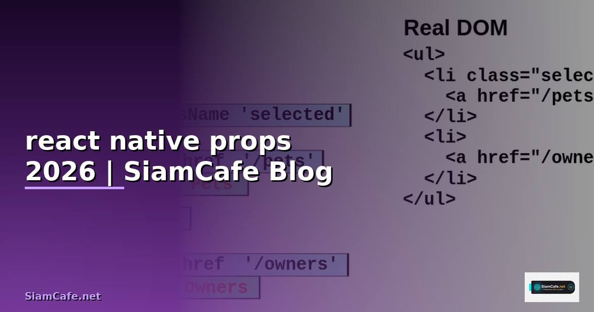 react native props คือ