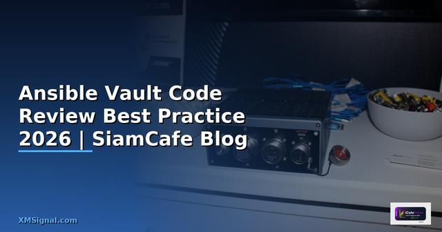 Ansible Vault Code Review Best Practice