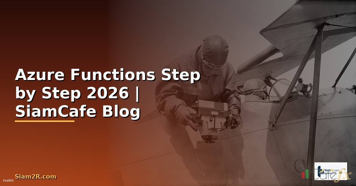 Azure Functions สำหรับมือใหม่ Step by Step