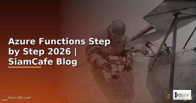 Azure Functions สำหรับมือใหม่ Step by Step