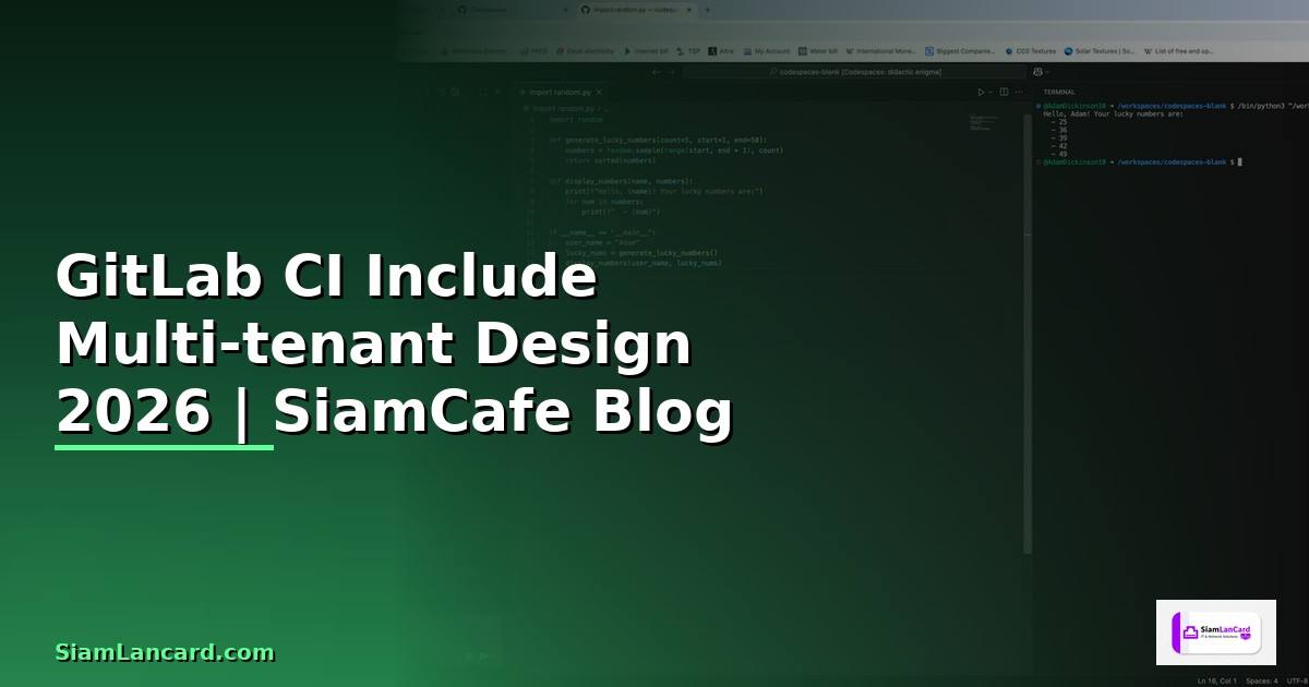 GitLab CI Include Multi-tenant Design
