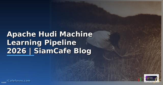 Apache Hudi Machine Learning Pipeline