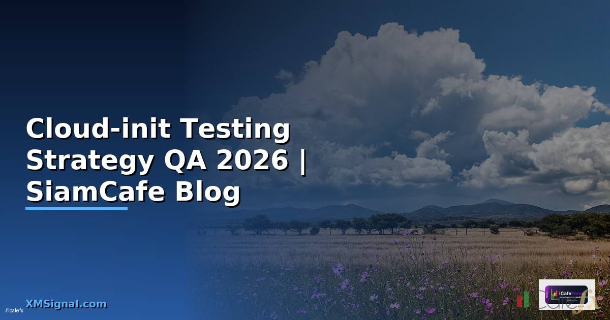Cloud-init Testing Strategy QA