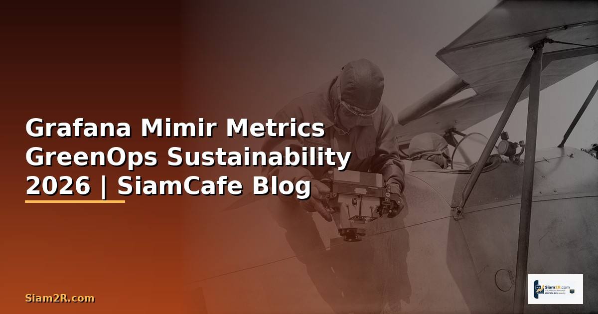 Grafana Mimir Metrics GreenOps Sustainability