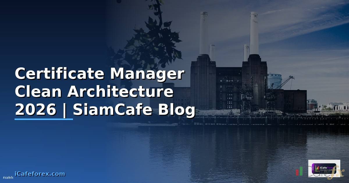 Certificate Manager Clean Architecture