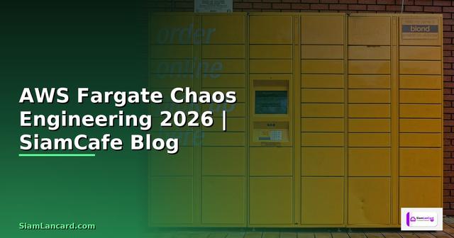 AWS Fargate Chaos Engineering