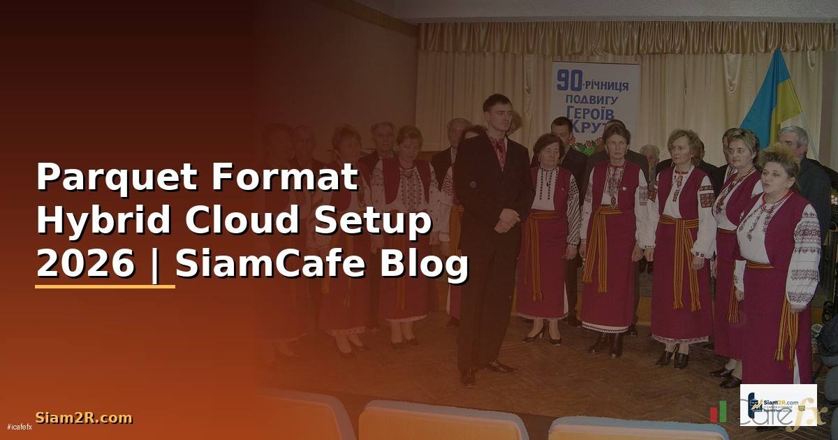 Parquet Format Hybrid Cloud Setup