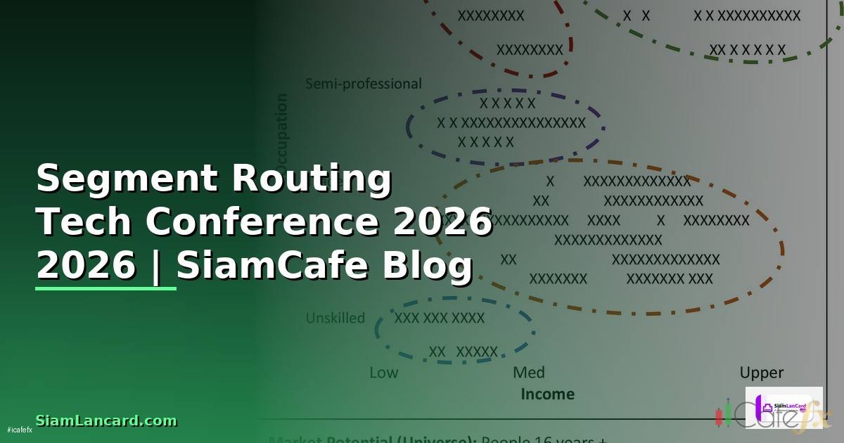 Segment Routing Tech Conference 2026