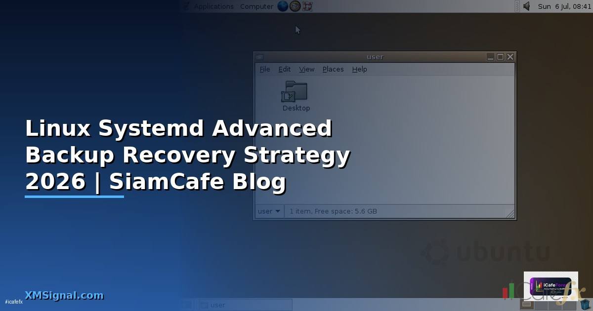Linux Systemd Advanced Backup Recovery Strategy