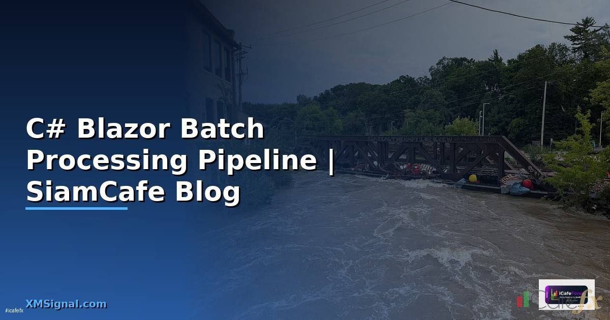 C# Blazor Batch Processing Pipeline