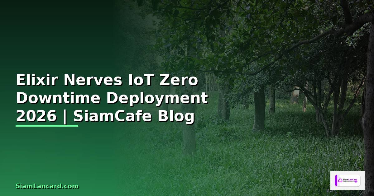 Elixir Nerves IoT Zero Downtime Deployment