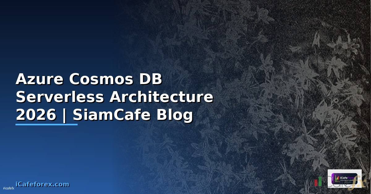 Azure Cosmos DB Serverless Architecture