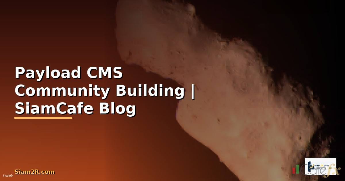 Payload CMS Community Building