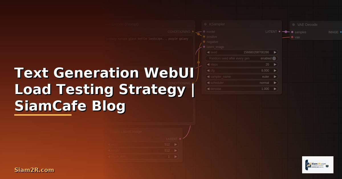 Text Generation WebUI Load Testing Strategy