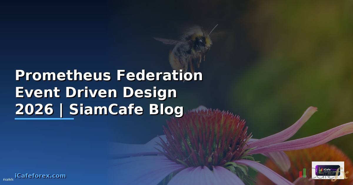 Prometheus Federation Event Driven Design