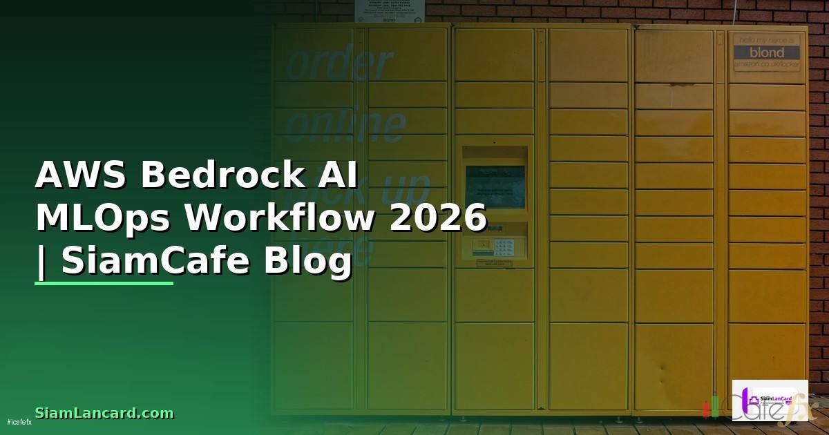 AWS Bedrock AI MLOps Workflow