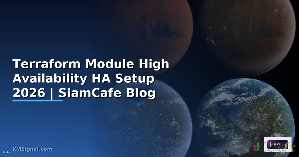 Terraform Module High Availability HA Setup