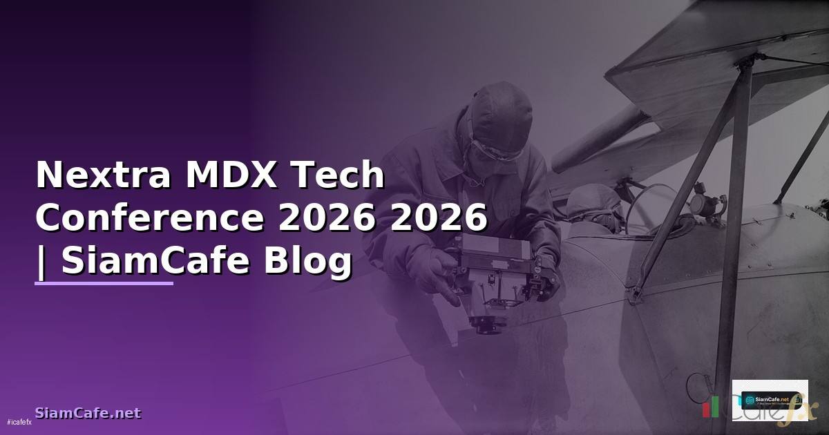 Nextra MDX Tech Conference 2026