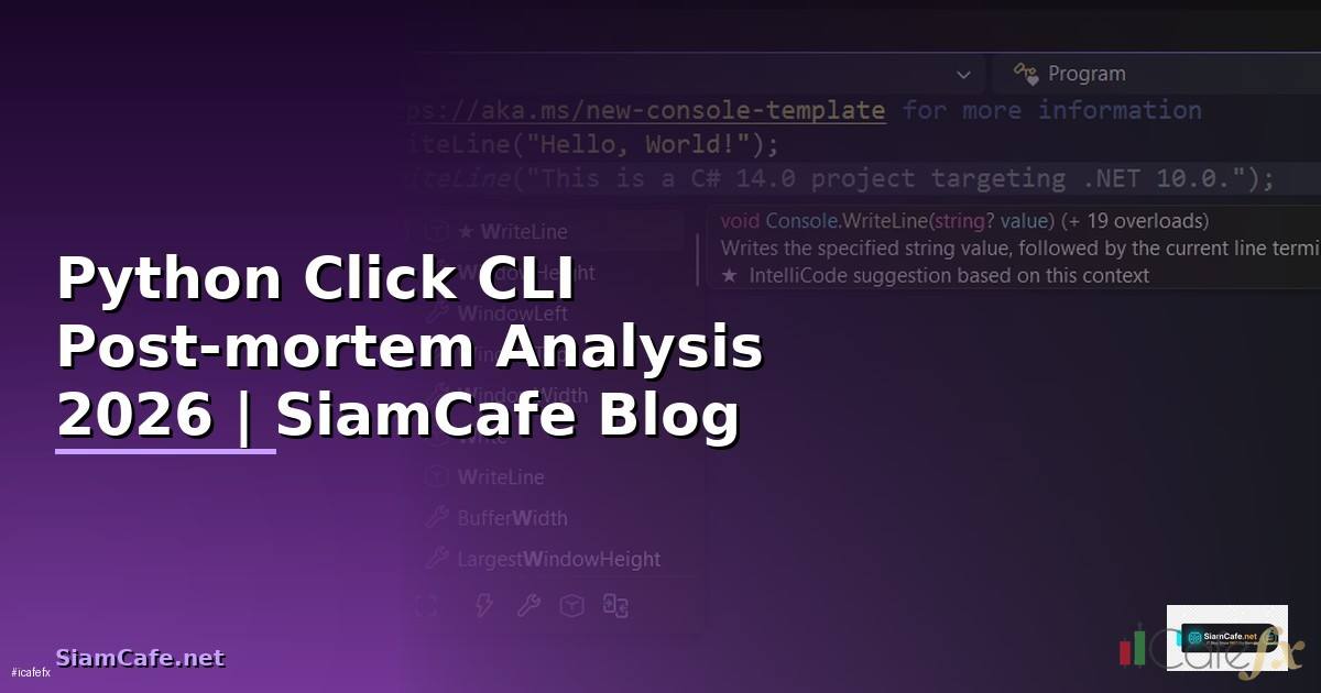 Python Click CLI Post-mortem Analysis