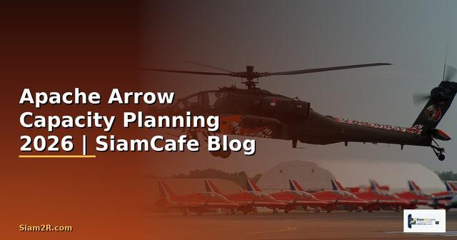 Apache Arrow Capacity Planning