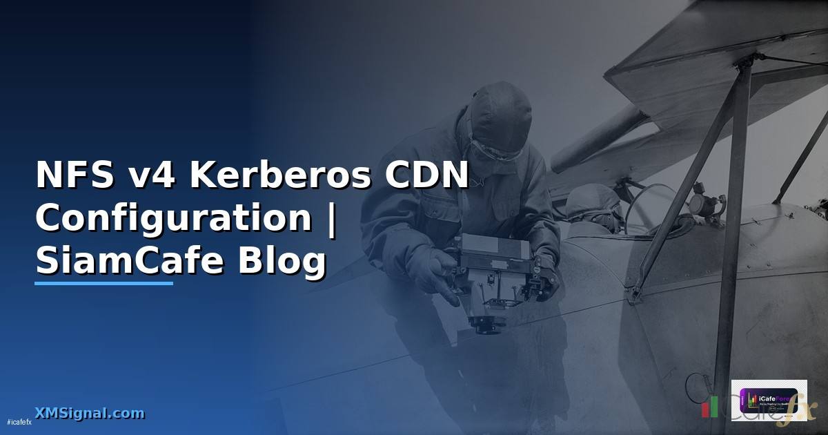 NFS v4 Kerberos CDN Configuration