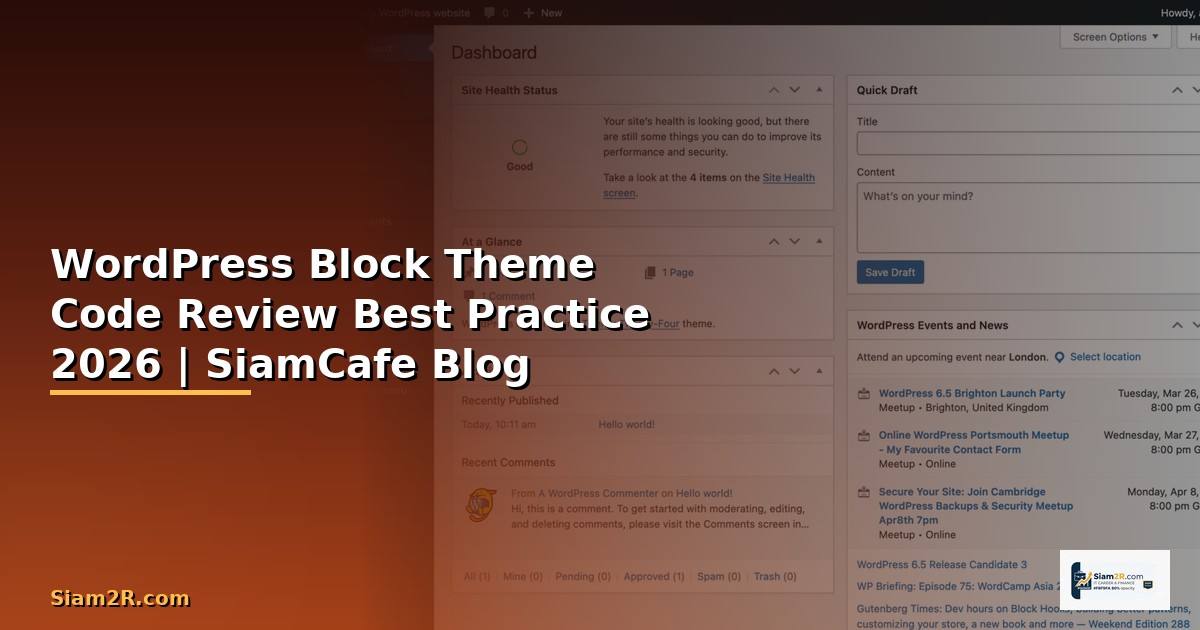 WordPress Block Theme Code Review Best Practice