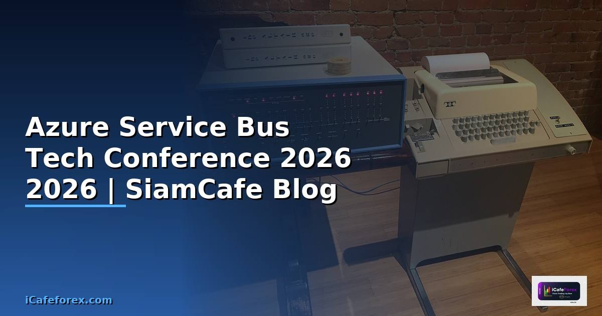 Azure Service Bus Tech Conference 2026