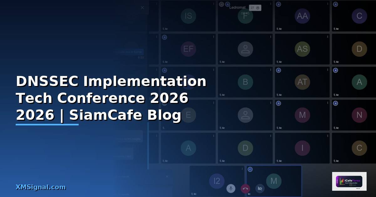 DNSSEC Implementation Tech Conference 2026