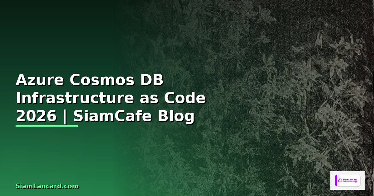 Azure Cosmos DB Infrastructure as Code