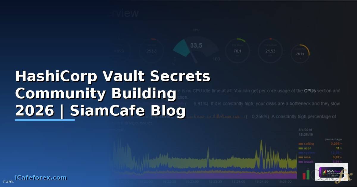 HashiCorp Vault Secrets Community Building