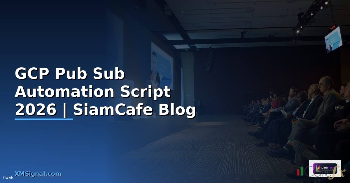 GCP Pub Sub Automation Script