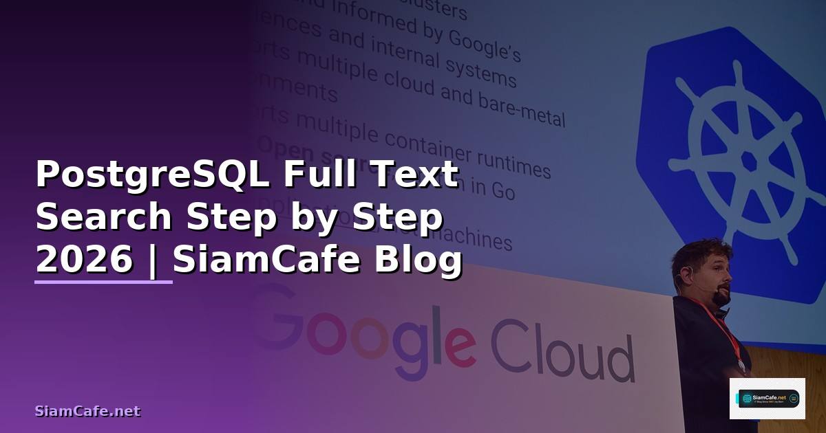 PostgreSQL Full Text Search สำหรับมือใหม่ Step by