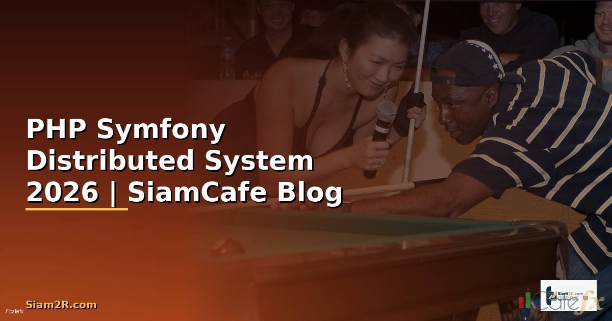 PHP Symfony Distributed System