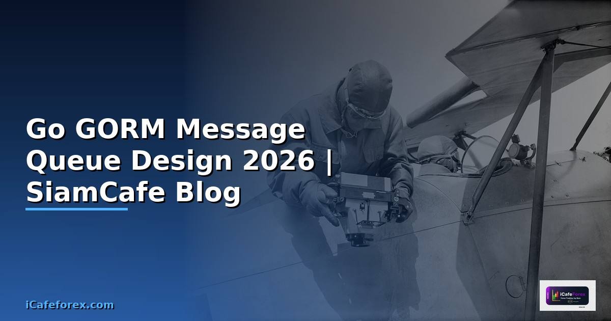 Go GORM Message Queue Design