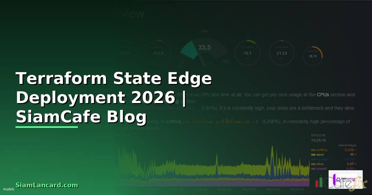 Terraform State Edge Deployment