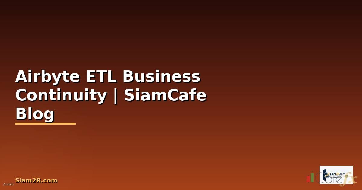 Airbyte ETL Business Continuity