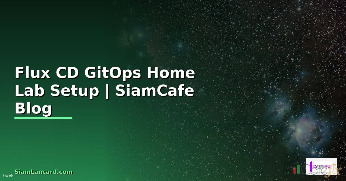 Flux CD GitOps Home Lab Setup