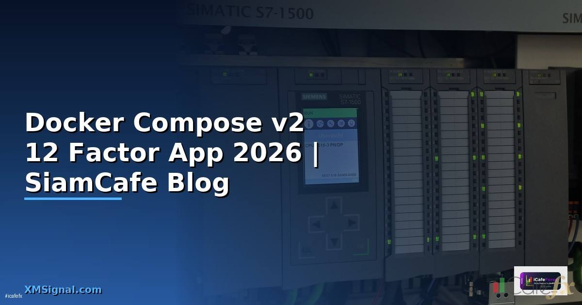 Docker Compose v2 12 Factor App