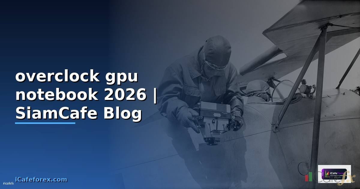 overclock gpu notebook