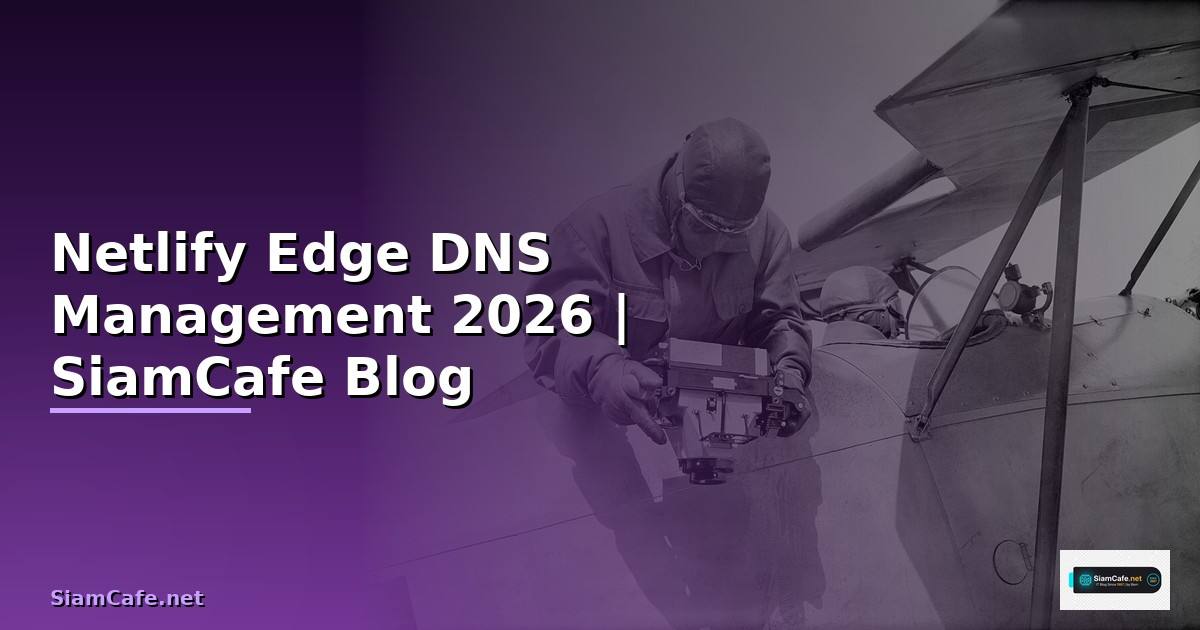 Netlify Edge DNS Management
