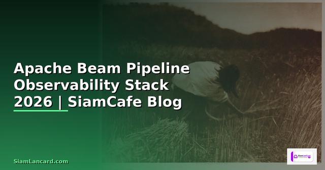 Apache Beam Pipeline Observability Stack