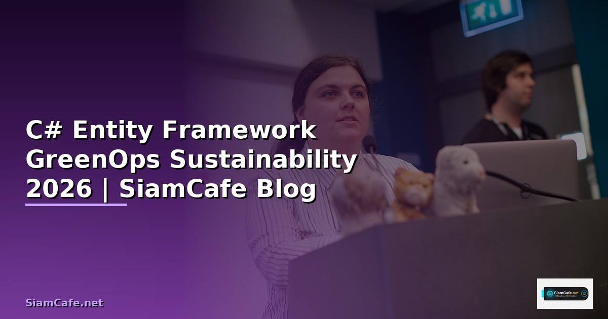 C# Entity Framework GreenOps Sustainability