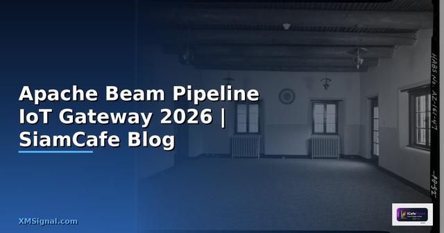 Apache Beam Pipeline IoT Gateway