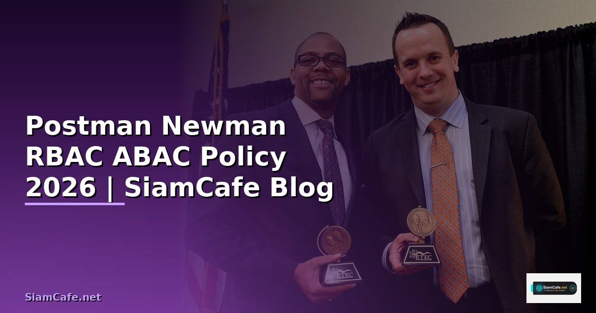 Postman Newman RBAC ABAC Policy