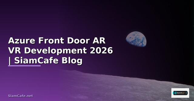 Azure Front Door AR VR Development