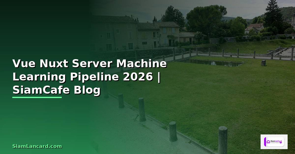 Vue Nuxt Server Machine Learning Pipeline