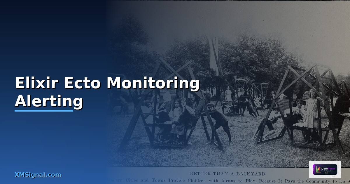 Elixir Ecto Monitoring และ Alerting — วิธีตั้งค่าและใช้งานจริงพร้อมตัวอย่าง