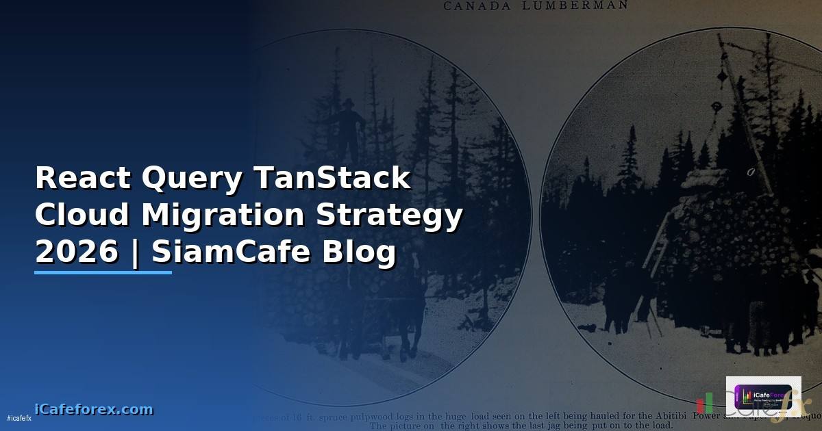 React Query TanStack Cloud Migration Strategy